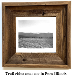 trail rides near me in Peru, Illinois